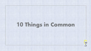 10Things in Common