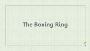 The Boxing Ring